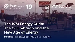 The 1973 Energy Crisis: The Oil Embargo and the New Age of Energy