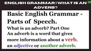 English Grammar | What is an adverb?