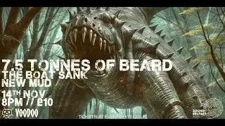 7.5 TONNES OF BEARD // A WARNING TO GOD // VOODOO - BELFAST // 14 11 2024