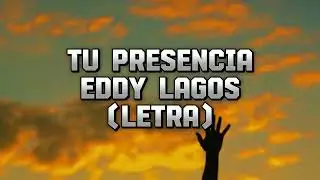 Tu Presencia - Letra