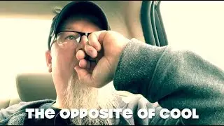 The Opposite of Cool