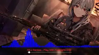 Nico Santos - Play With Fire (nightcore)