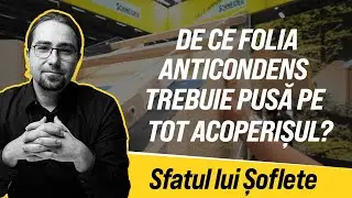 De ce folia de anticondens trebuie pusă pe tot acoperișul?