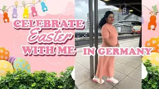Easter Celebration in Germany | My views || Expats life without family | Beef stew recipe