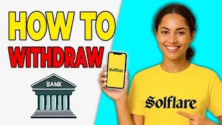 How To Withdraw Money From Solflare Wallet To Bank Account (Explained)