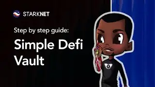 Creating a Simple DeFi Vault Smart Contract on Starknet