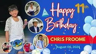 For my Baby Froomey 11th Birthday