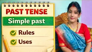 Simple past Tense Rules and Uses ||#englishgrammar 