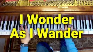 I Wonder As I Wander - Hymn - Lyrics