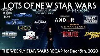 Disney Investor Day 2020 Star Wars News - The Weekly Star Wars Recap for December 15th, 2020