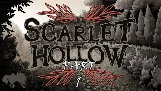 Scarlet Hollow Is Not What It Seems&hellip; | Creepy Horror Game Playthrough Part1
