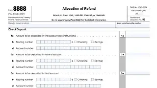 IRS Form 8888 walkthrough (Allocation of Refund)