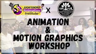 Glimpses of Animation & Motion Graphics Workshop | Collab with GOVT.COLLEGE OF ART & CRAFT CALCUTTA
