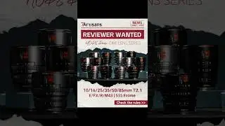 REVIEWERS WANTED😍😍😍--7Artisans brand new cinema lens series. Model: Hope Prime Series Cine Lens