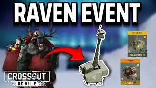 RAVEN EVENT! *NEW* Mandrake, Flash, Fortune, Mammoth &bull; Crossout Mobile