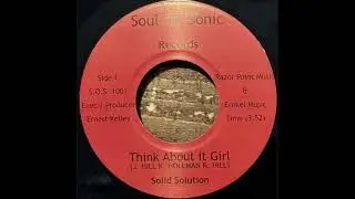 Solid Solution - Think About It Girl - US Soul O Sonic Records released circa 1978