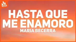 Maria Becerra, TINI - HASTA QUE ME ENAMORO [Letra]