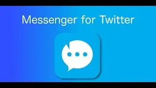 Direct messenger for Twitter - Promotion video