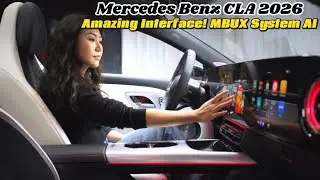 New 2026 Mercedes-Benz CLA - 4th Generation MBUX, Amazing Interface!