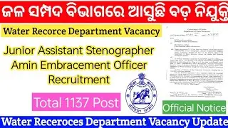 Water Resources Department Recruitment/Total 1137 Post/Junior Assistant Stenographer Amin Vacancy