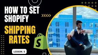 How to set Shopify shipping rates | Shahid Anwar Shopify dropshipping course for free | Lesson. 5