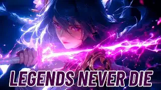 Nightcore - Legends Never Die (Asmodai)