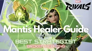 Marvel Rivals - Mastering Mantis | Ultimate Healer Guide | 2 MVP  👑 in Competitive