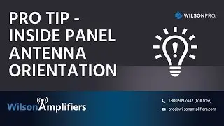 Pro Tip - Inside Panel Antenna Orientation