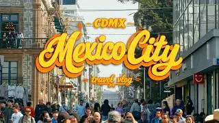 Mexico City Travel Vlog | Things to do in Mexico City | Walking-distance from Paseo de la Reforma!