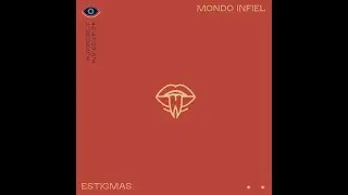MONDO INFIEL - 