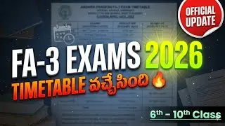 AP FA 3 Time Table 2026 | 6th to 10th Classes Exam Dates | Official Update🔥