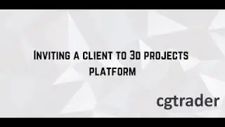 How to invite a freelance client on 3D Projects