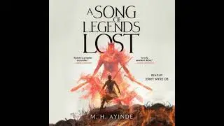 Song of Legends Lost - M. H. Ayinde