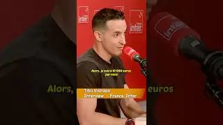 &laquo;&nbsp;Je me verse 10 000 &euro; par mois&nbsp;&raquo; 💵 #tiboinshape #interview #franceinter #argent #salaire