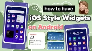 Add iOS 15 Widgets on your Android (1 app only)