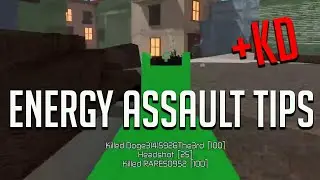 HOW TO GET BETTER AT ROBLOX ENERGY ASSAULT [GUIDE]