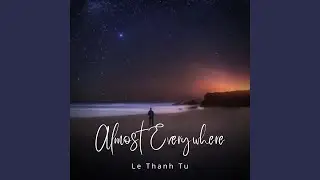 Almost Everywhere