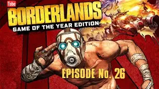 Borderlands GOTY Episode 26 - Skagzilla