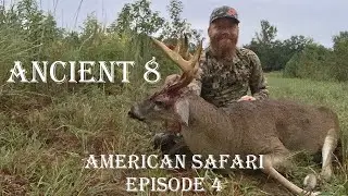 Ancient 8 - American Safari 2.0 - Эпизод 4
