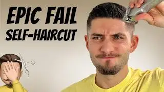 FAILED Freehand Fade Self-Haircut | How NOT To Cut Your Own Hair