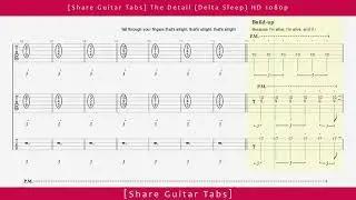 [Share Guitar Tabs] The Detail (Delta Sleep) HD 1080p