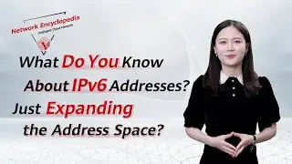 What Do You Know About IPv6 Addresses? | IPv6 Basic Series