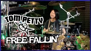 Tom Petty - Free Fallin&rsquo; || Drum cover by KALONICA NICX