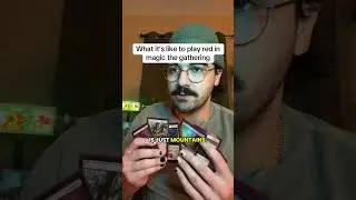 What it&rsquo;s like to play red in magic the gathering #mtg
