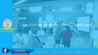 Kenya Literature Bureau Live Stream - UNVEILING OF PRINTING PRESS AREA WORKS & LAUNCH OF NEW WEBSITE