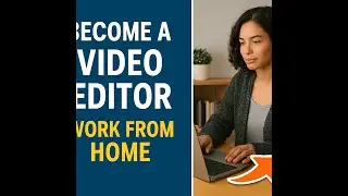 Become a Video Editor | Work From Home Jobs 💻