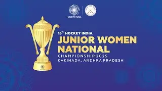 DAY -1 15TH HOCKEY INDIA JUNIOR WOMEN NATIONAL CHAMPIONSHIP 2025KAKINADA, ANDHRA PRADESH