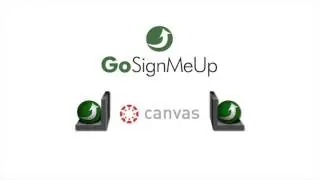 Canvas Learning Management System Integrates with GoSignMeUp Registration