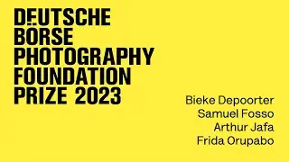 Deutsche B&ouml;rse Photography Foundation Prize 2023 &ndash;&nbsp;Exhibition Trailer