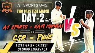 AT SPORTS ( NAVI MUMBAI ) vs CSR SPORTS ( PUNE ) | AT SPORTS TWO DAYS TEST TOURNAMENT-2025(1st Tes&hellip;